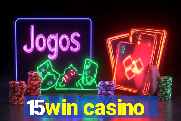 15win casino